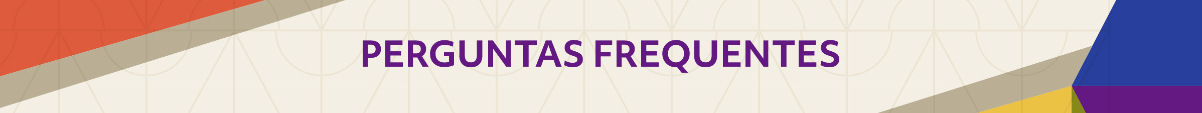 PERGUNTAS FREQUENTES
