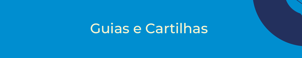 botão guias e cartilhas