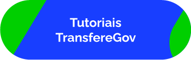 botão tutoriais transferegov
