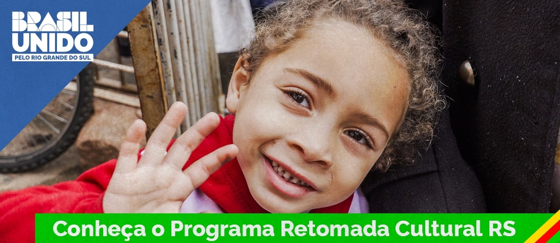 Conheça o Programa Retomada Cultural