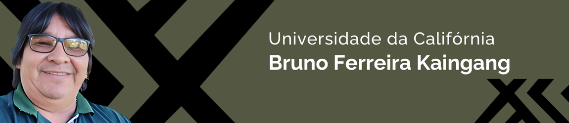 Banner com a imagem de Bruno Ferreira Kaingang