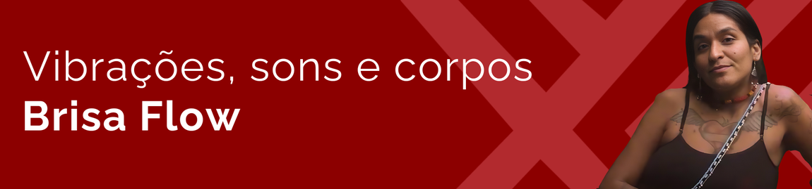 Clique para assistir o clipe da Brisa Flow