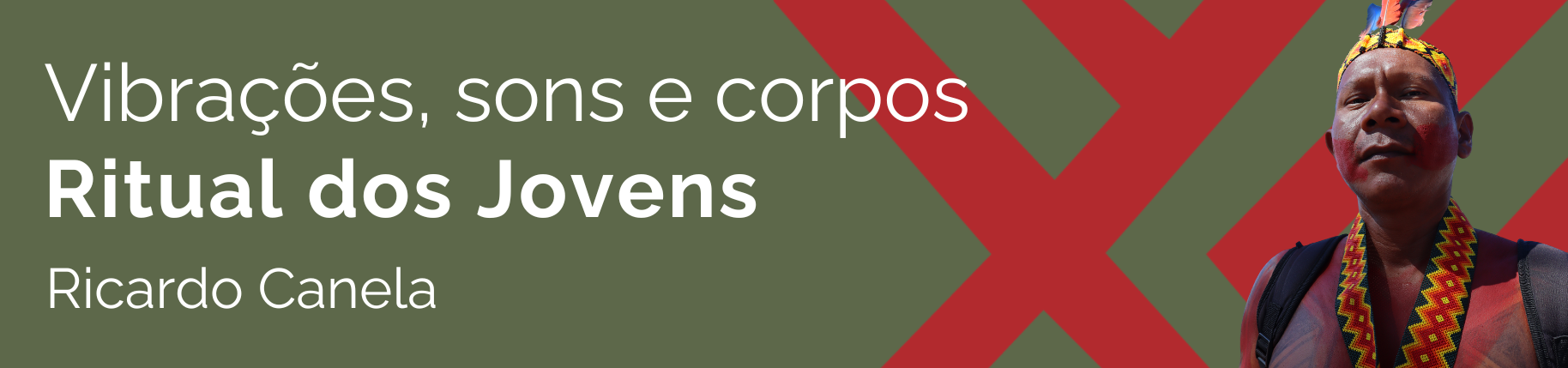 Clique para ler sobre o ritual dos jovens de Ricardo Canela