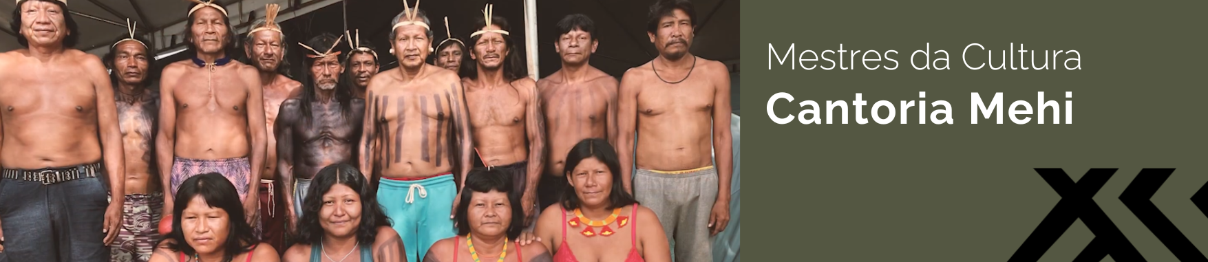 Banner com imagem dos indígenas da cantoria mehi