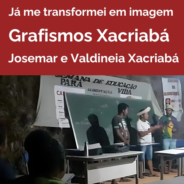 Grafismos Xacriaba