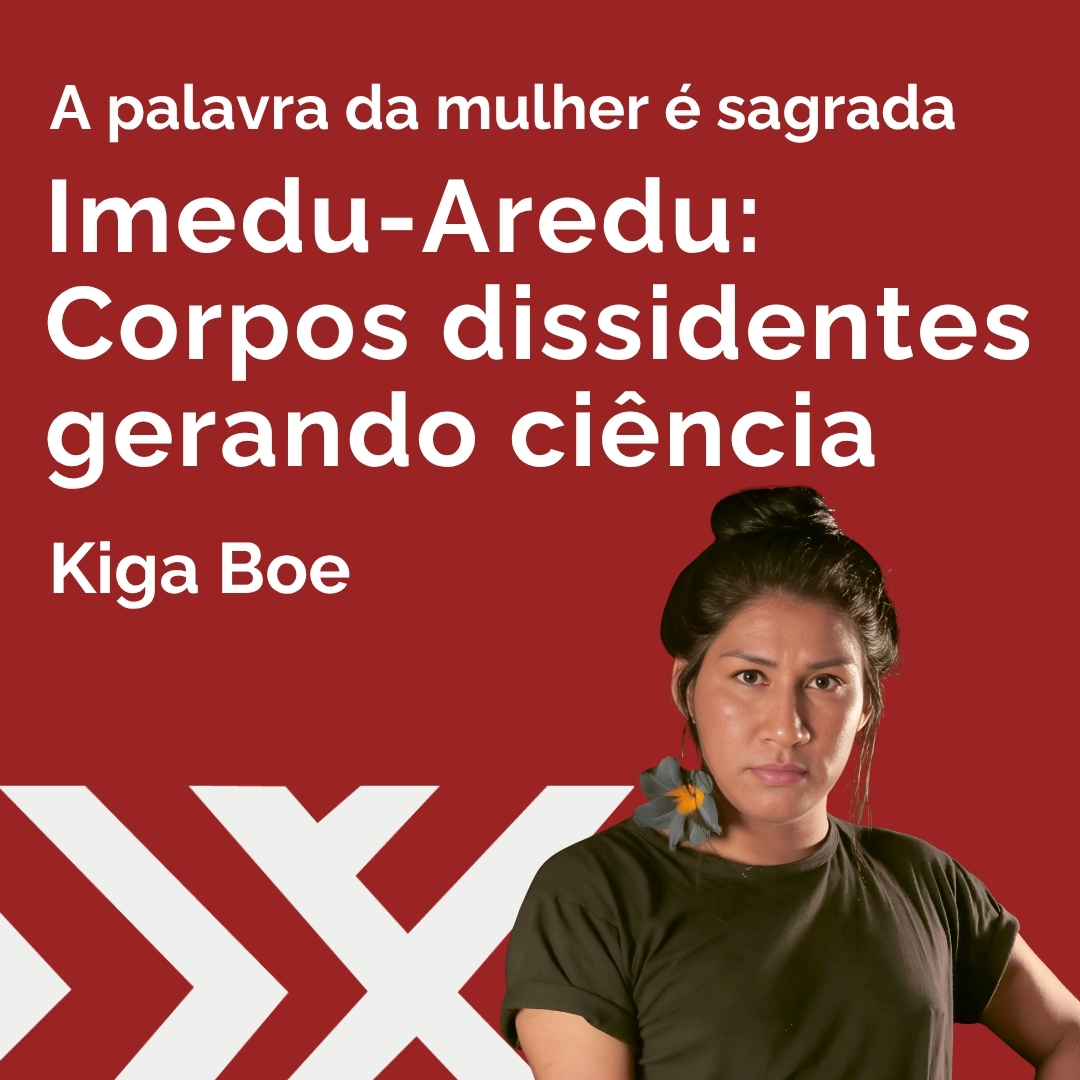 Clique para ler a matéria de Kiga Boa sobre  Imedu-Aredu: Mulheres trans ocupando a liderança. Corpos dissidentes gerando ciência