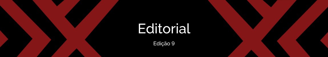 clique para ler o editorial da nona edição