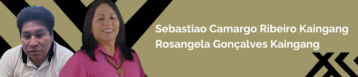Sebastiao Camargo Ribeiro Kaingang e Rosangela Gonçalves Kaingang