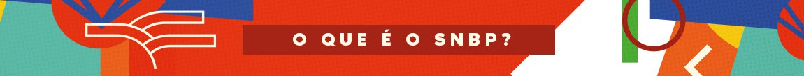 O QUE É O SNBP?