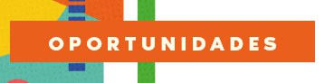OPORTUNIDADES