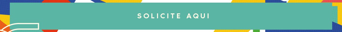 SOLICITE AQUI