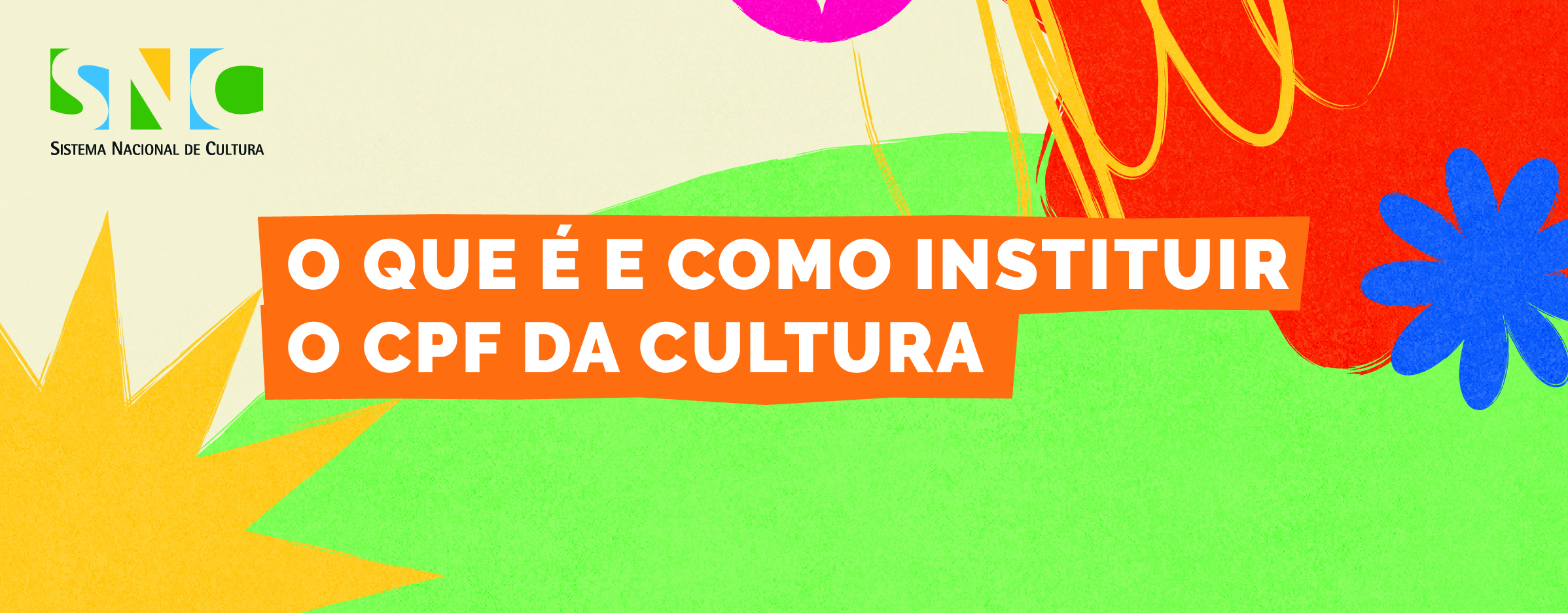 O que é e como instituir o CPF da Cultura