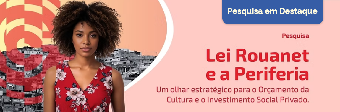 Pesquisa em Destaque_Rouanet e a Periferia.png