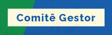 COMITÊ GESTOR