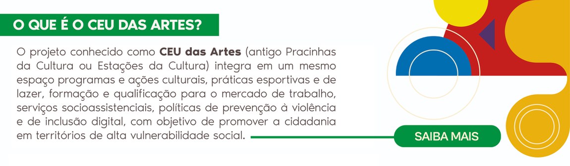 BLOCO DE APRESENTAÇÃO CEU DAS ARTES