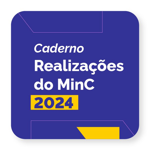 CADERNO DE REALIZAÇÕES DO MINC EM 2024