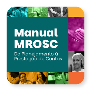 Manual MROSC - do Planejamento à Prestação de Contas