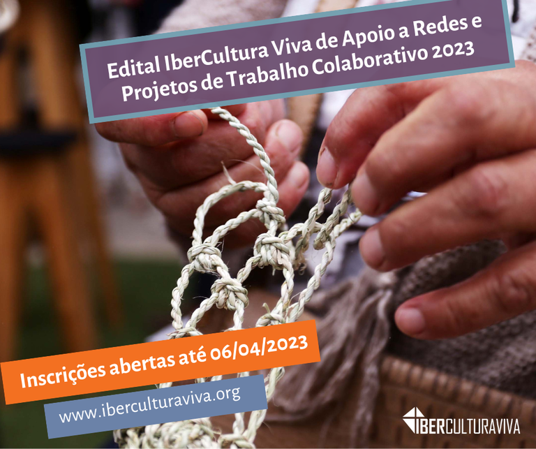 Edital de Apoio a Redes e Projetos de Trabalho Colaborativo 2023