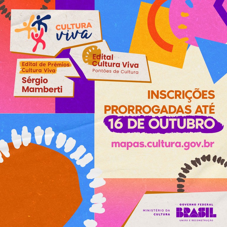 Prorrogação das inscrições - Editais Cultura Viva 2023