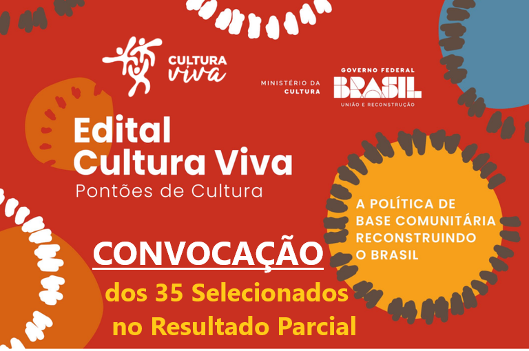 Convocação - 35 selecionados - fomento a pontões de cultura