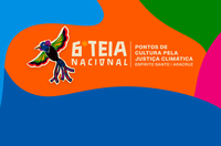 Última semana: inscrições do edital de programação da 6ª Teia Nacional terminam na sexta (30)