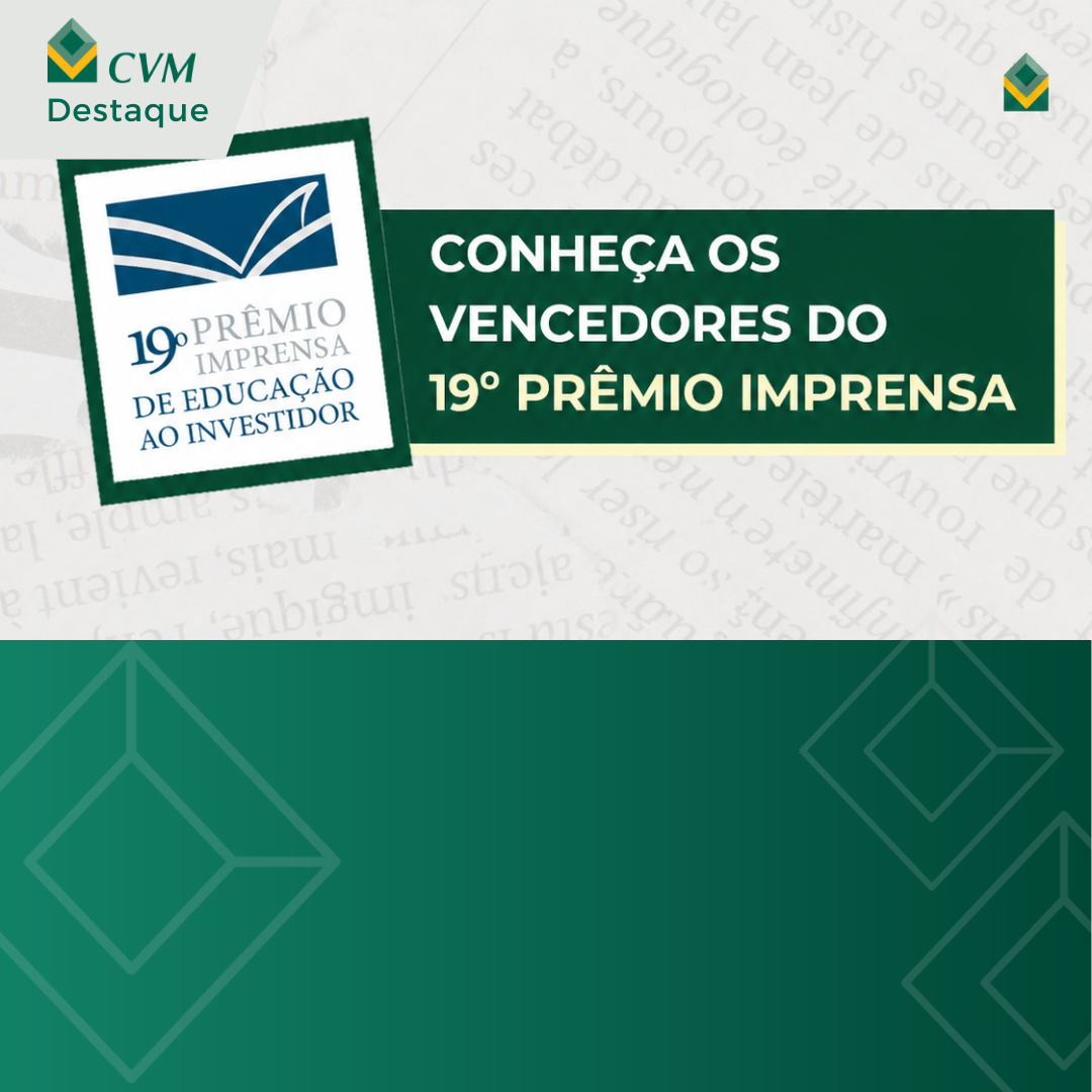 Comitê de Educação da CVM divulga os vencedores do 19º Prêmio Imprensa