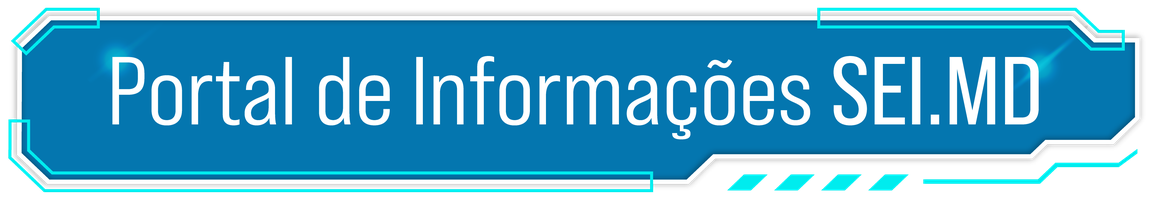 Portal de Informações SEI.MD