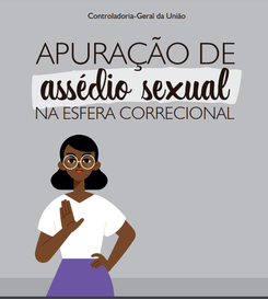 Apuração de Assédio Sexual na Esfera Correcional