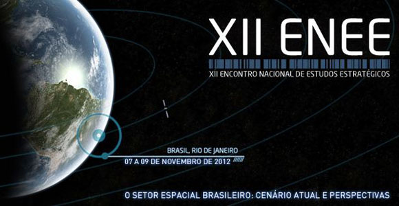 09/10/2012 - DEFESA - Encontro nacional discute setor espacial e defesa 