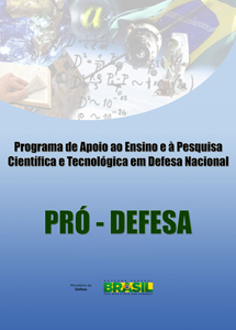 Programa vai destinar R$ 6,5 milhões para projetos acadêmicos sobre o setor de defesa