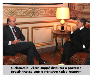 O chanceler Alain Juppé discutiu a parceria Brasil-França com o ministro Celso Amorim