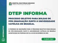 DTEP INFORMA: Processo Seletivo para bolsas de pós-graduação junto à Universidade Católica de Brasília.