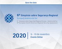 6° Simpósio sobre Segurança Regional Europa-América do Sul