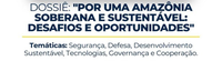 ESD e Censipam lançam edital para seleção de pesquisas sobre proteção e futuro sustentável da Amazônia