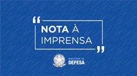 Nota Conjunta à Imprensa do Ministério da Justiça e Segurança Pública e Ministério da Defesa