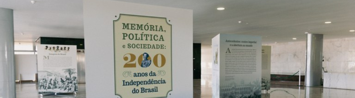 Palácio do Planalto recebe exposição em comemoração ao Bicentenário da Independência