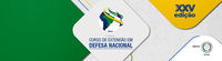XXV Curso de Extensão em Defesa Nacional está com inscrições abertas