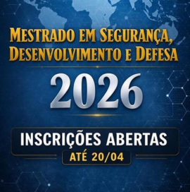 ESD abre inscrição para Mestrado em Segurança, Desenvolvimento e Defesa