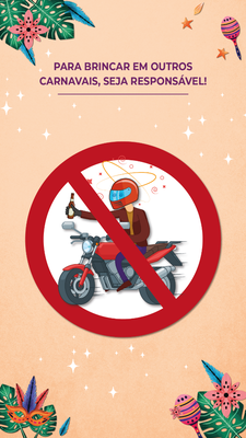 FEVEREIRO - MOTOCICLISTA - CUIDADOS NO CARNAVAL (2).png