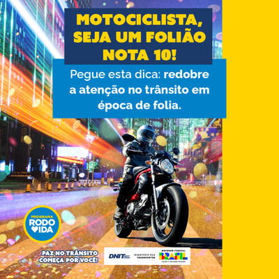 FEVEREIRO -Segurança do motociclista - A volta para casa do Carnaval.png