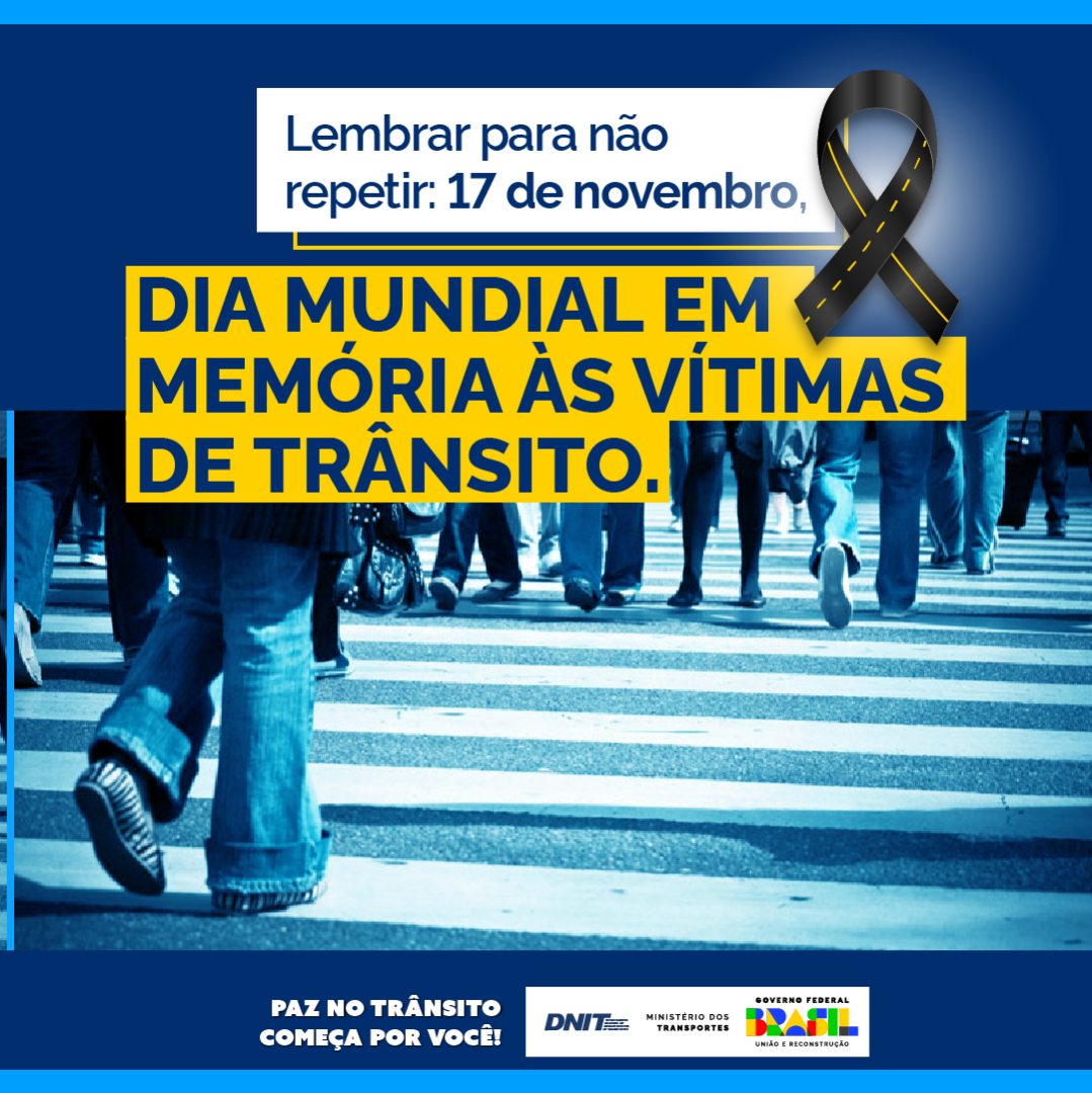 NOVEMBRO - Dia Mundial em Memória às Vítimas de Trânsito..png
