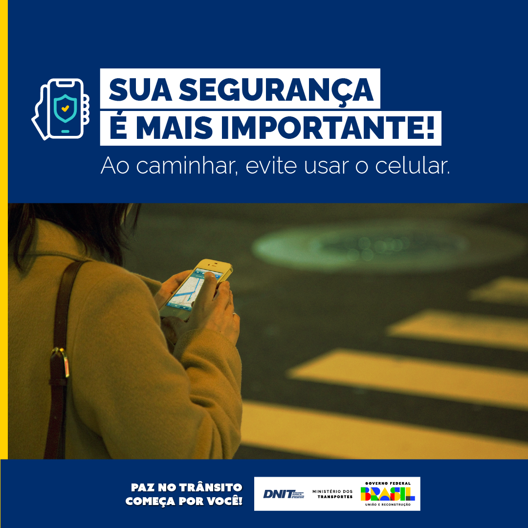 OUTUBRO - Ao caminhar, evite usar o celular.png