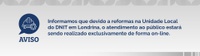 AVISO:  Unidade Local do DNIT em Londrina