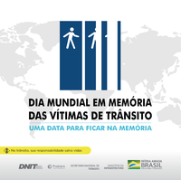 Dia Mundial em Memória às Vítimas de Trânsito – DMMVT