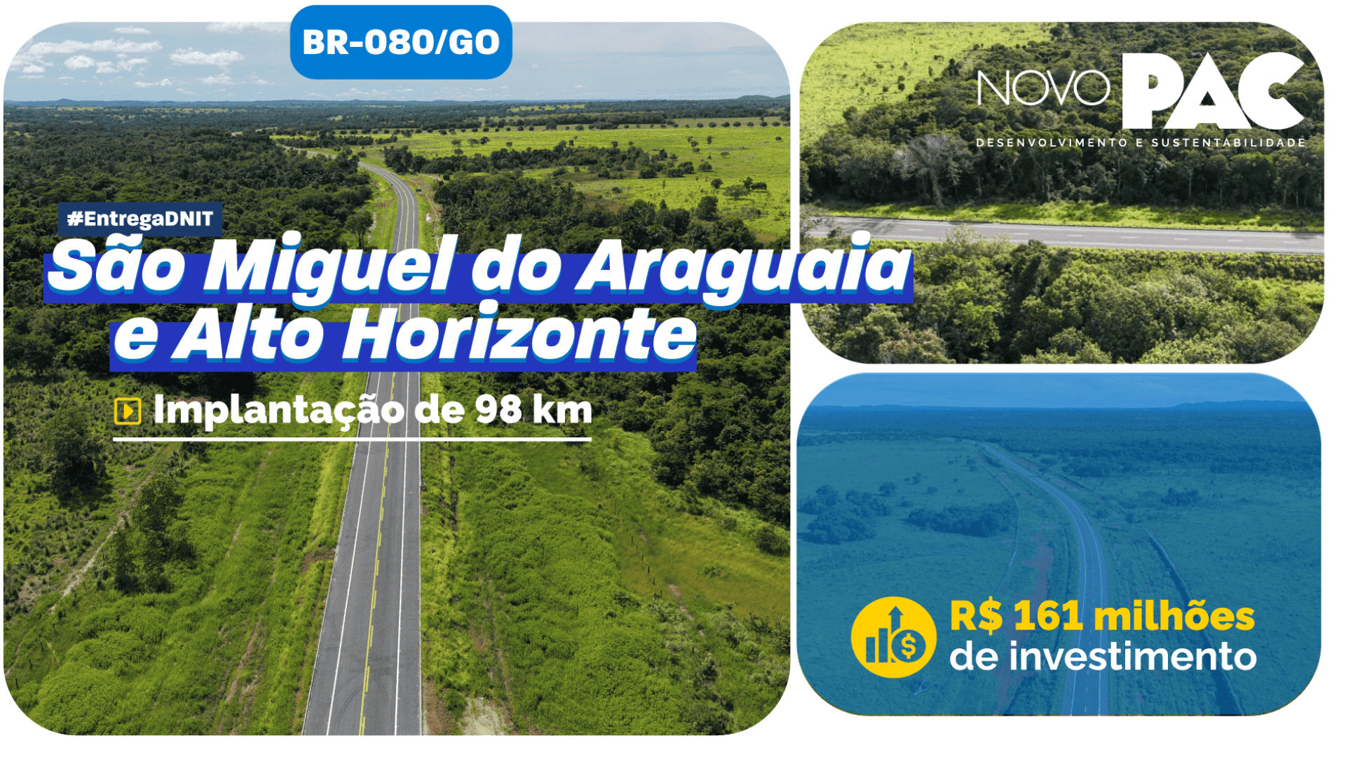 O empreendimento favorece a integração nacional e fortalece as políticas de infraestrutura com recursos do Novo PAC