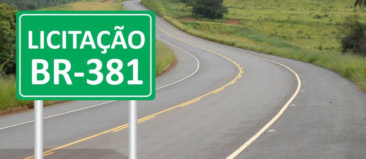 DNIT divulga dia 14 resultado de licitação para obras na BR-381/MG