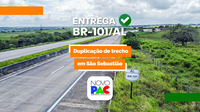 DNIT entrega seis quilômetros duplicados da BR-101/AL, em São Sebastião