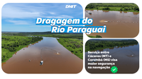 DNIT inicia campanha de dragagem no Rio Paraguai
