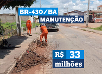 DNIT investe R$ 33 milhões em obras de conservação na BR-430/BA