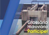 DNIT recebe sugestões para Glossário Hidroviário